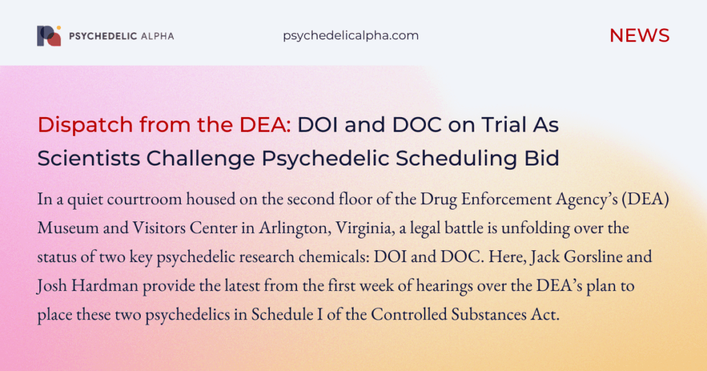 Dispatch-From-the-DEA-DOI-and-DOC-on-Trial-As-Scientists-Challenge-Psychedelic-Scheduling-Bid